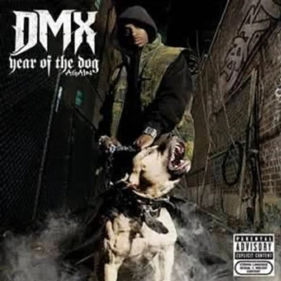 DMX Year of the Dog...Again