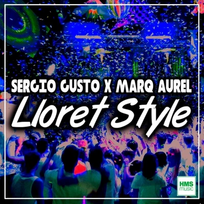 Marq Aurel Lloret Style