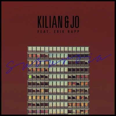 Kilian & Jo Suburbia