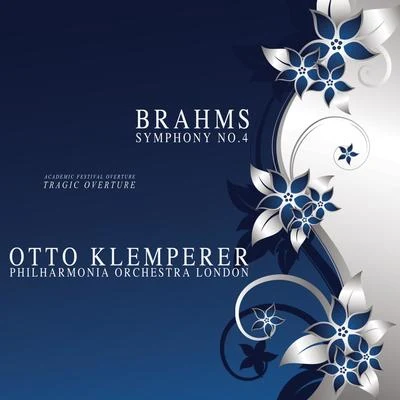 Otto Klemperer/Philharmonia Orchestra London Brahms: Symphony, No. 4, Academic Festival Overture & Tragic Overture