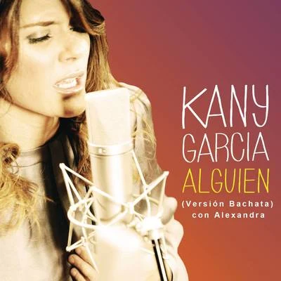 Kany García Alguien