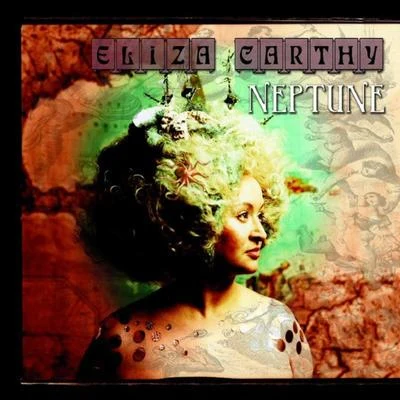 Eliza Carthy Neptune