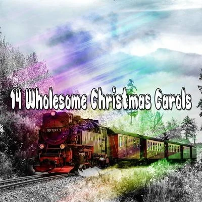 Christmas Songs 14 Wholesome Christmas Carols