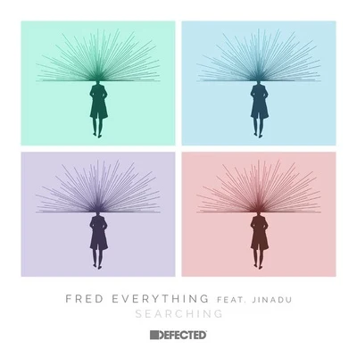 Fred Everything/Jinadu Searching