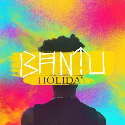 Bantu Holiday