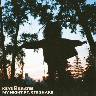 070 Shake/Keys N Krates My Night