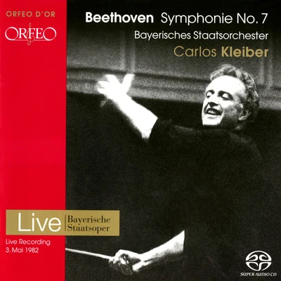 Carlos Kleiber BEETHOVEN, L. van: Symphony No. 7 (Bavarian State Orchestra, C. Kleiber)