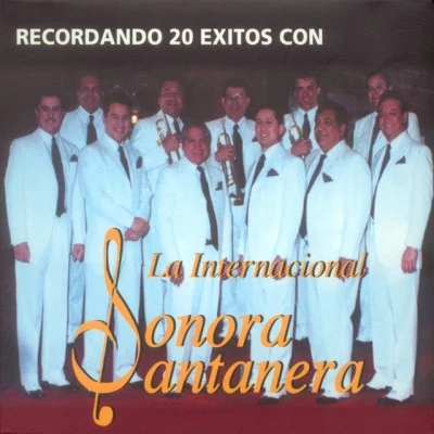 La Sonora Santanera 20 Exitos