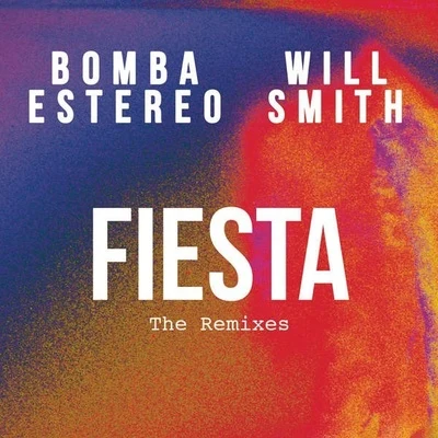 Bomba Estéreo Fiesta (The Remixes)