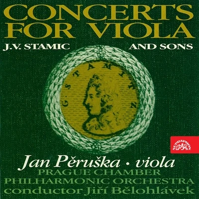 Jiri Belohlavek/Jan Pěruška/Prague Philharmonia Stamitz & Sons: Concertos for Viola