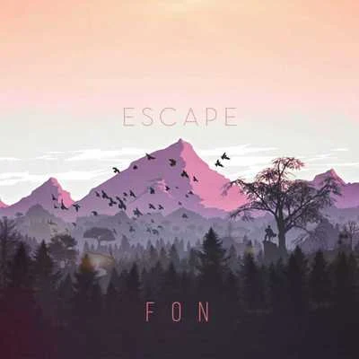 fon Escape