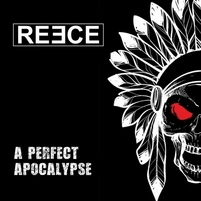 Reece A Perfect Apocalypse