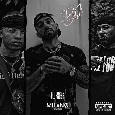 Lit Lords/Milano the Don Do It All