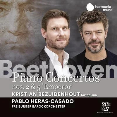 Pablo Heras-Casado/Kristian Bezuidenhout/Freiburger Barockorchester Beethoven: Piano Concertos Nos. 2 & 5 Emperor