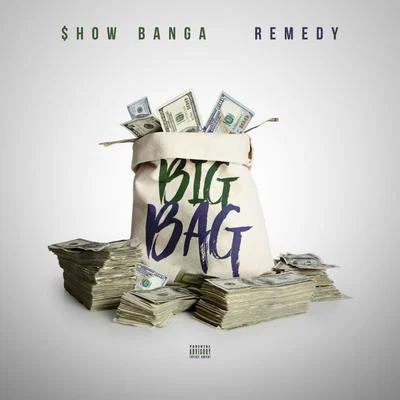 Remedy/Show Banga Big Bag