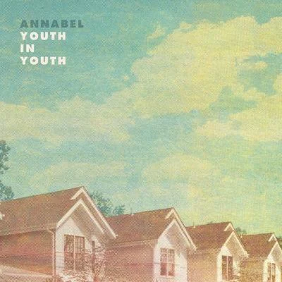 Annabel Youth In Youth