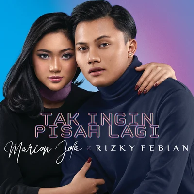 Marion Jola/Rizky Febian Tak Ingin Pisah Lagi