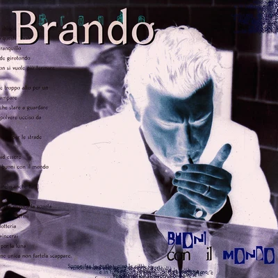 Brando Buoni Con Il Mondo