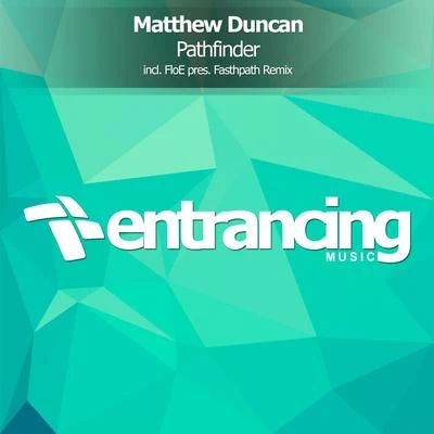 Matthew Duncan Pathfinder