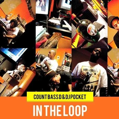 Count Bass D/Dj pocket In the Loop