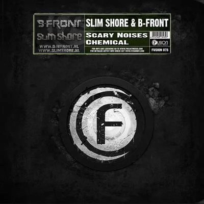 B-Front/Slim Shore Scary Noises