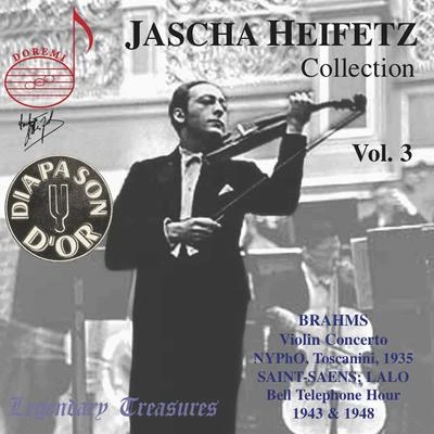 New York Philharmonic/Jascha Heifetz/Arturo Toscanini/Donald Voorhees/Bell Telephone Hour Orchestra Jascha Heifetz Collection, Vol. 3 (Live)