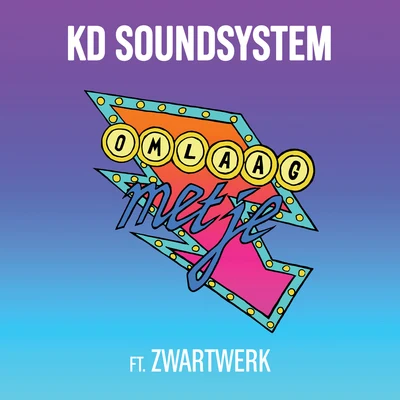 KD Soundsystem Omlaag Met Je