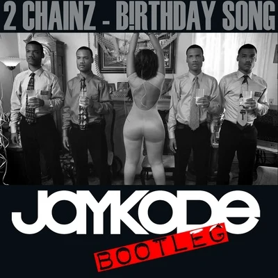 JayKode B!rthday Song (JayKode Bootleg)