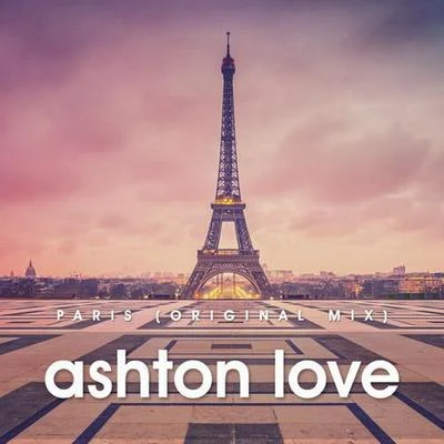 Ashton Love Paris