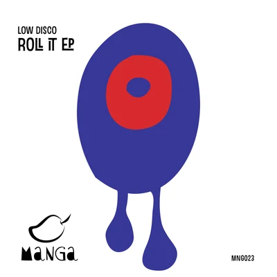 Low Disco Roll It EP