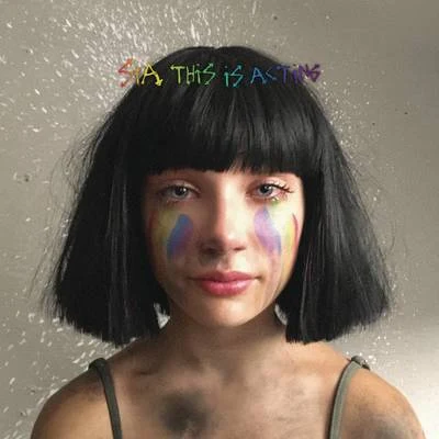 Sia This Is Acting (Deluxe Version)