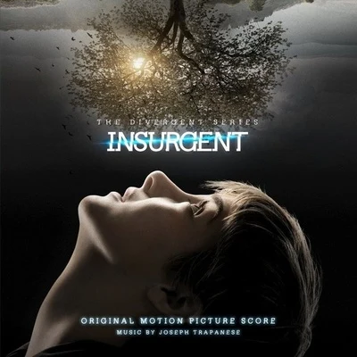 Joseph Trapanese Insurgent (Original Motion Picture Score)