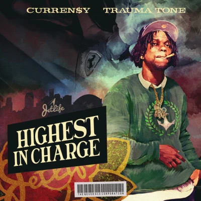 Trauma Tone/Curren$y Highest In Charge