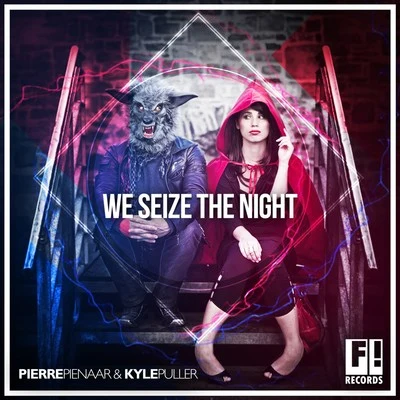 Pierre Pienaar/Kyle Puller We Seize the Night