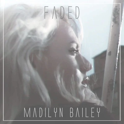 Madilyn Bailey Faded