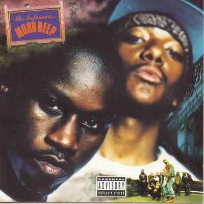 Mobb Deep The Infamous