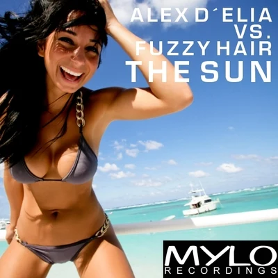 Fuzzy Hair/Alex DElia The Sun