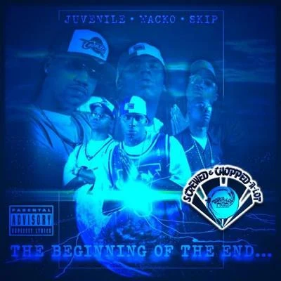 Juvenile The Beginning of the End (Screwed)