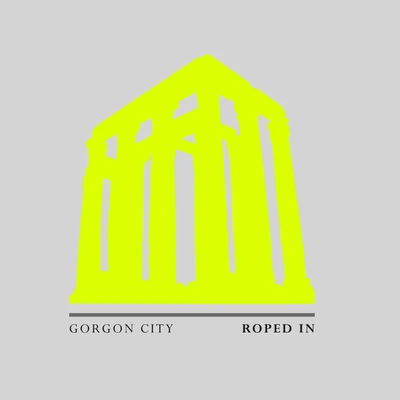 Gorgon City Roped In