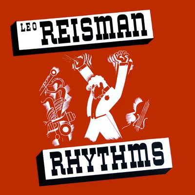 Leo Reisman Rhythms