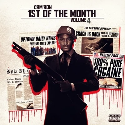 Cam&#x27;ron 1st of the Month, Vol. 4 - EP