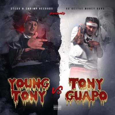 Tony Guapo Young Tony VS Tony Guapo