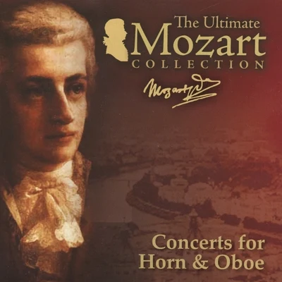 Alberto Lizzio Mozart: Horn Concertos Nos. 1 - 3 & Flute Concerto No. 2