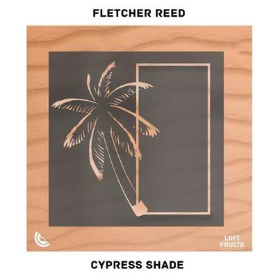 Fletcher Reed Cypress Shade