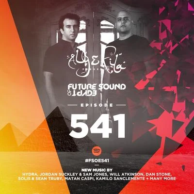 Aly &amp; Fila Future Sound Of Egypt Episode 541