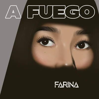 Farina A Fuego