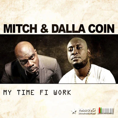 Mitch My Time Fi Work