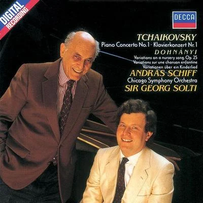 András Schiff Tchaikovsky: Piano Concerto No.1Dohnányi: Nursery Variations