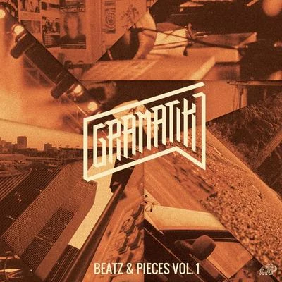 Gramatik Beatz & Pieces, Vol. 1