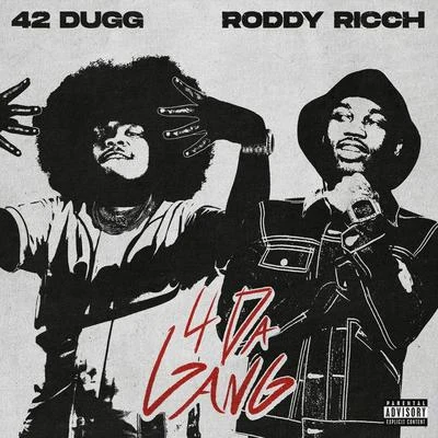 Roddy Ricch/42 Dugg 4 Da Gang